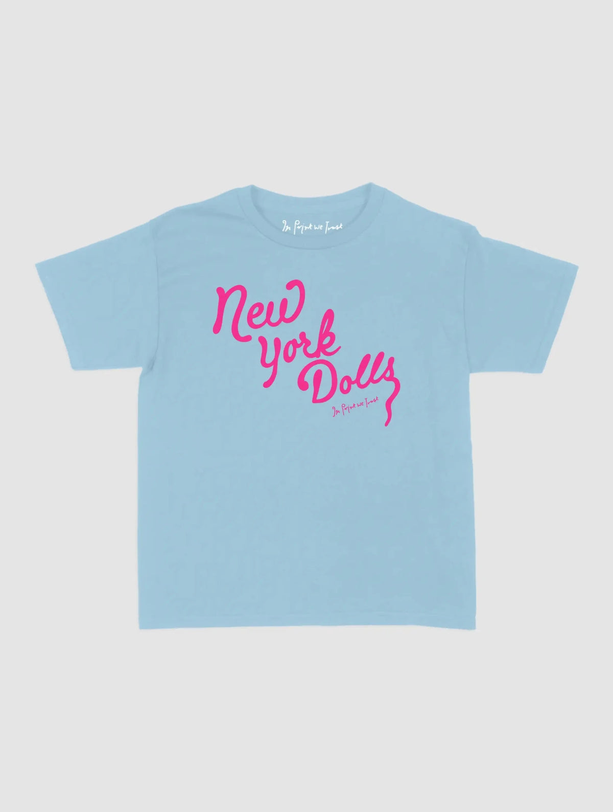 new york dolls baby tee - In Print We Trust