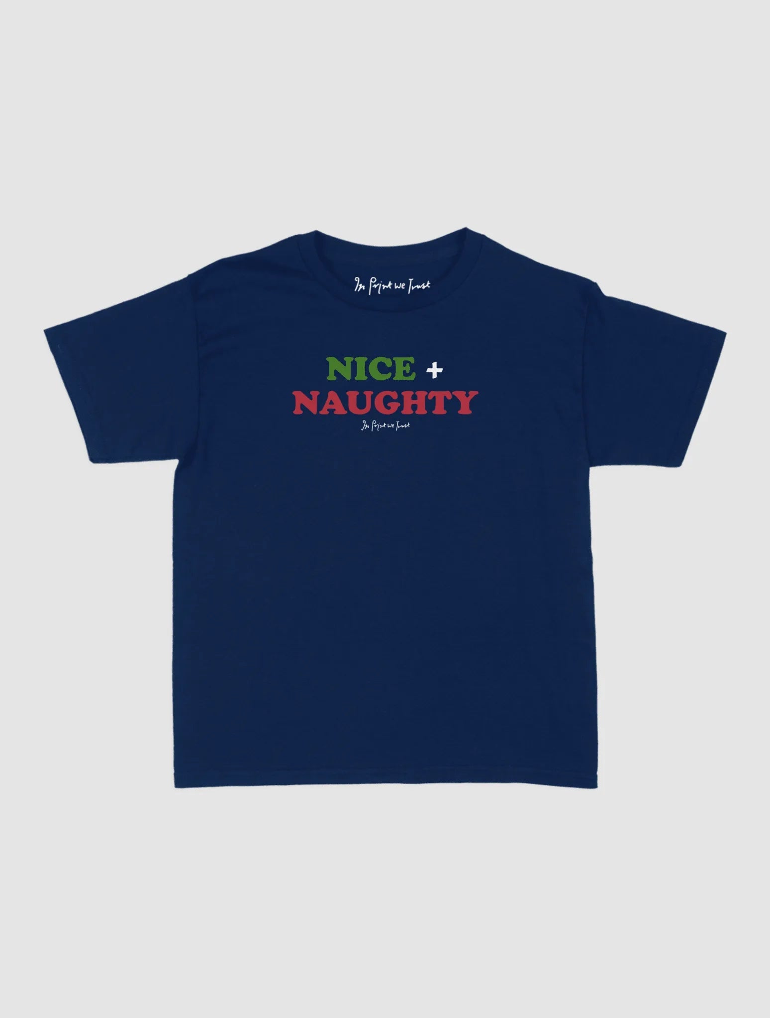 nice + naughty baby tee - In Print We Trust