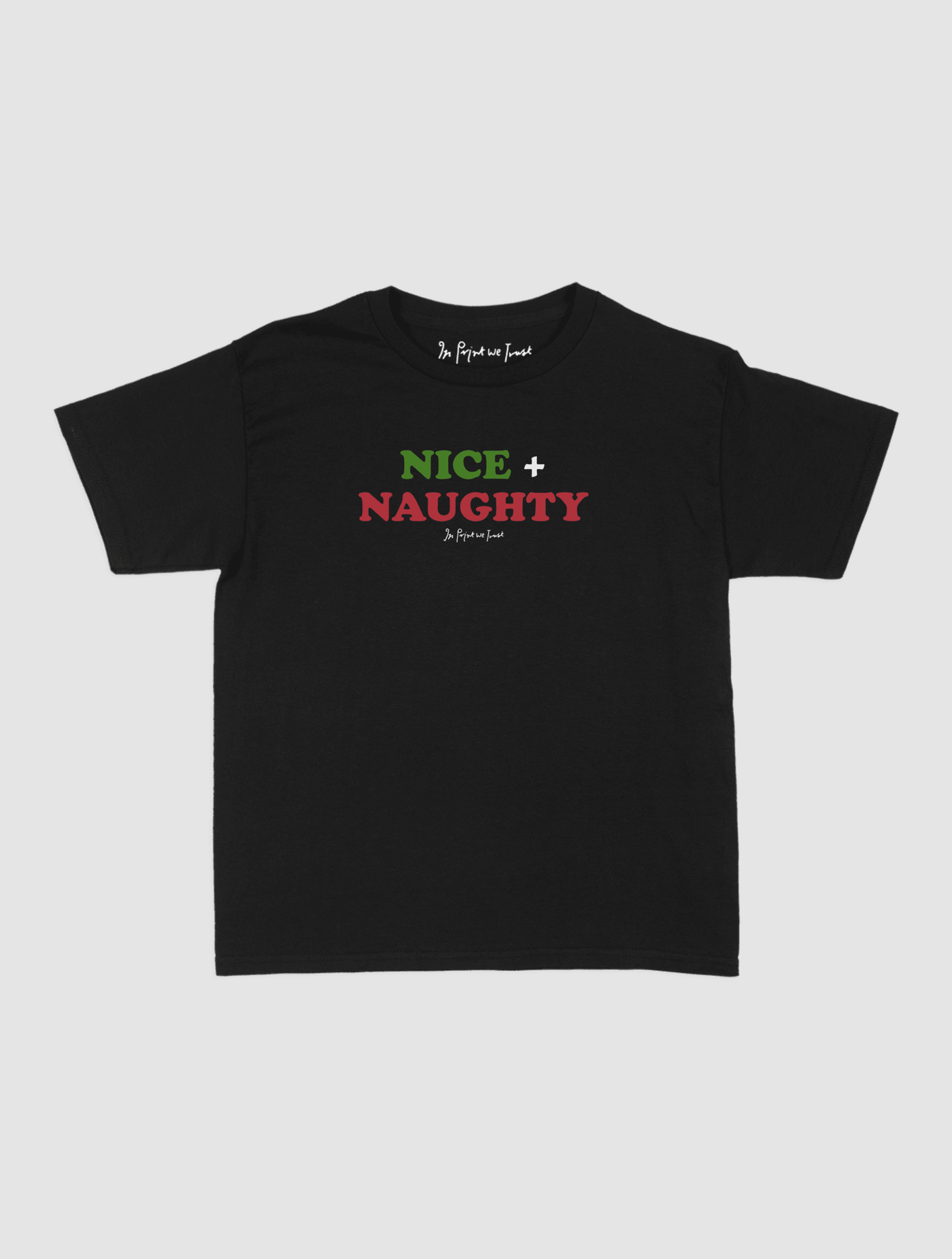 nice + naughty baby tee - In Print We Trust