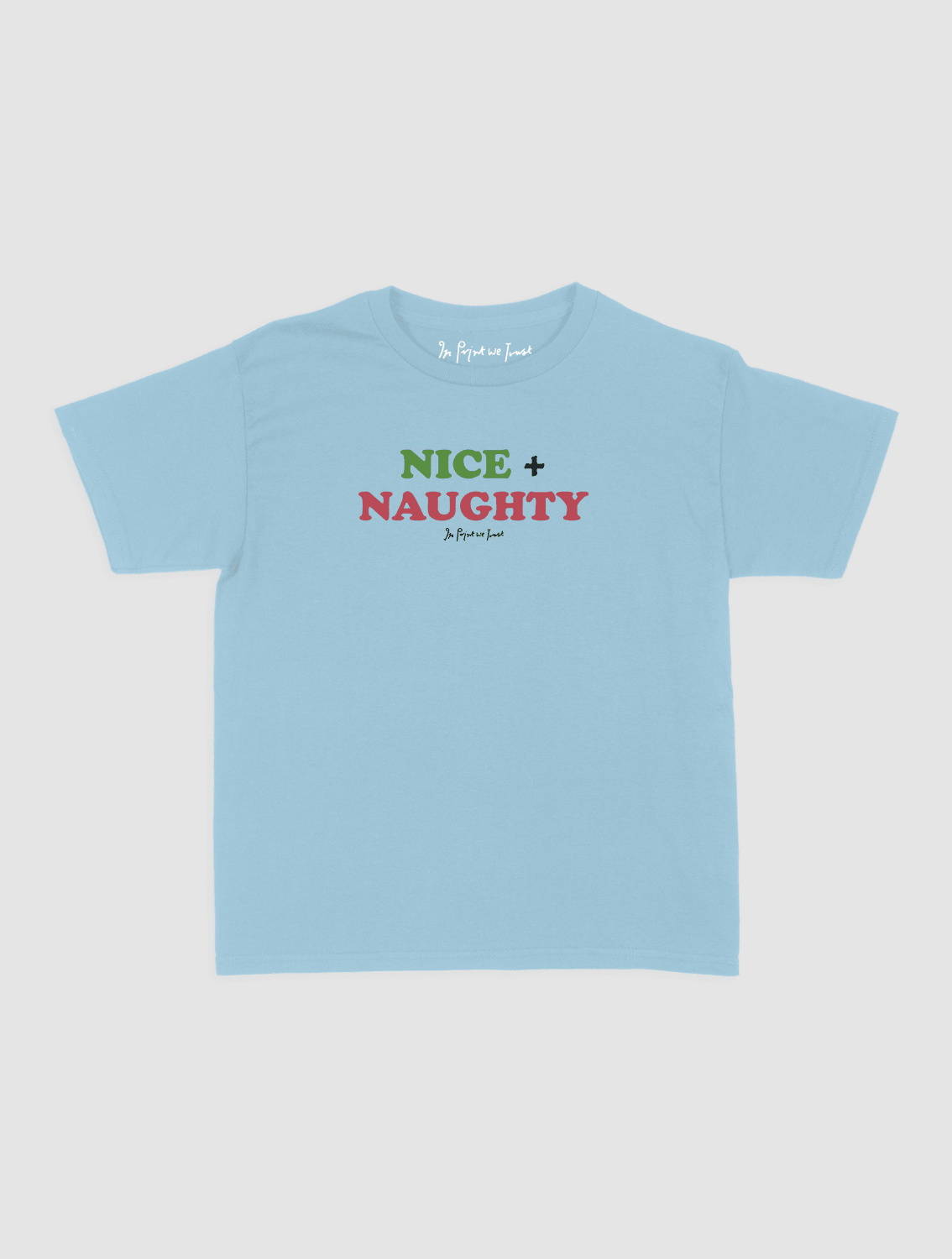 nice + naughty baby tee - In Print We Trust