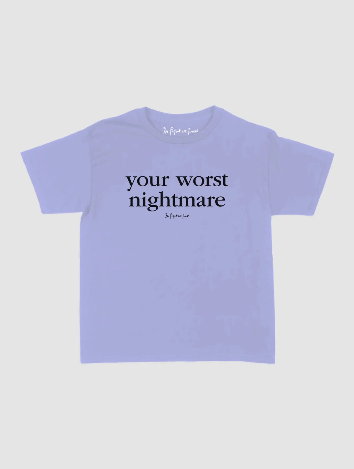 nightmare baby tee - In Print We Trust