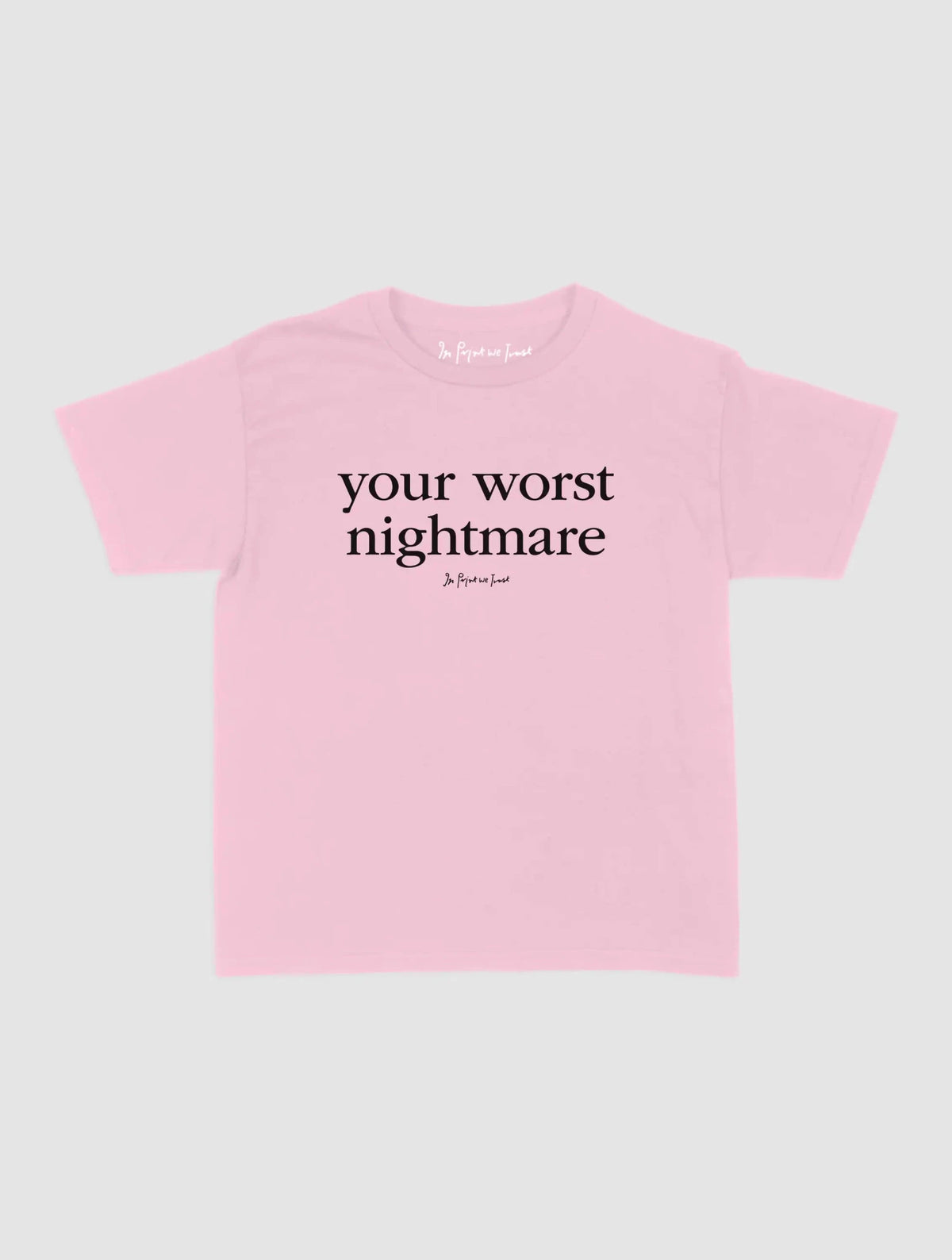 nightmare baby tee - In Print We Trust