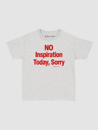 no inspiration today baby tee - In Print We Trust