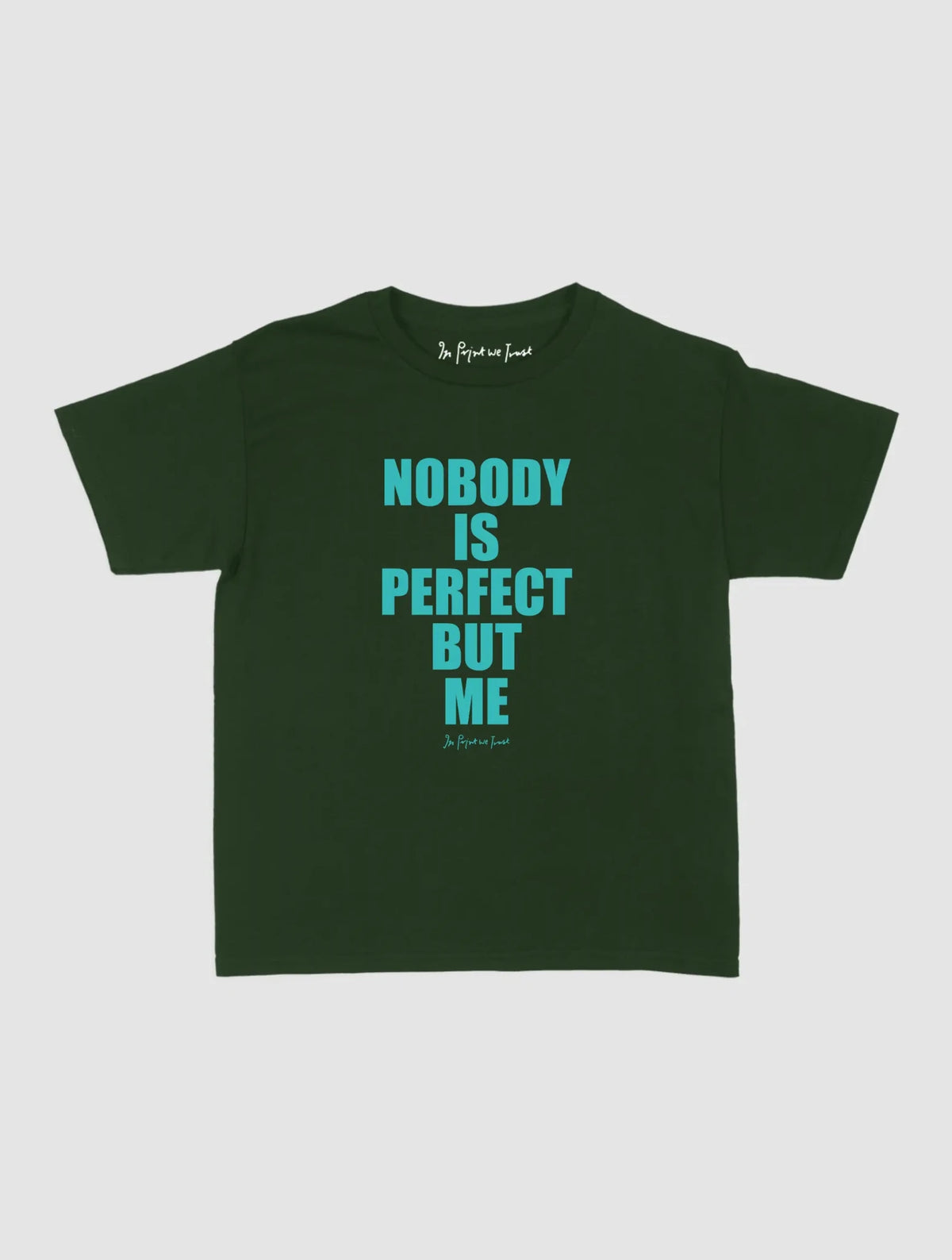 nobody baby tee - In Print We Trust