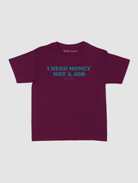 not a job baby tee - In Print We Trust