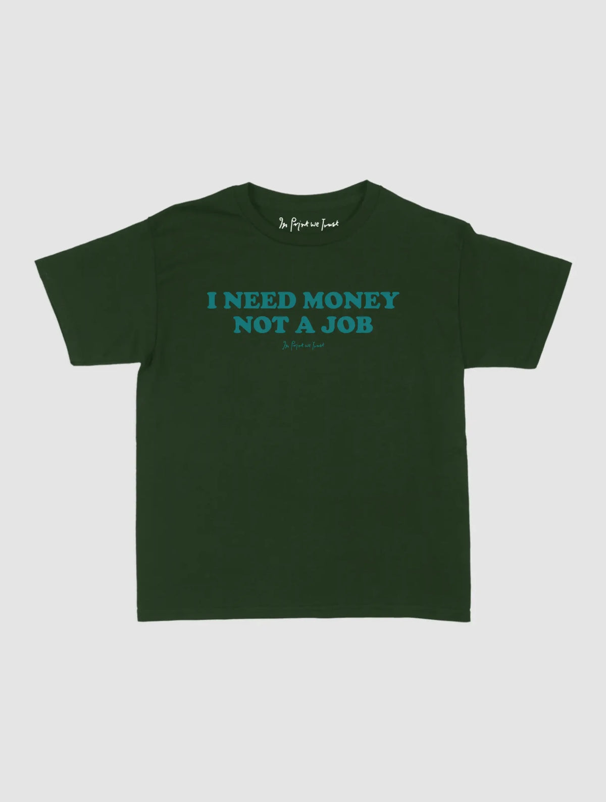 not a job baby tee - In Print We Trust