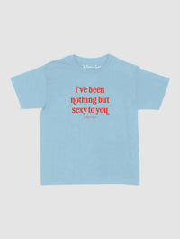 nothing but sexy baby tee - In Print We Trust