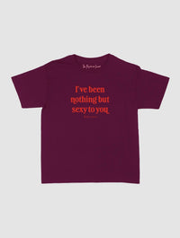 nothing but sexy baby tee - In Print We Trust