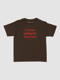 nothing but sexy baby tee - In Print We Trust