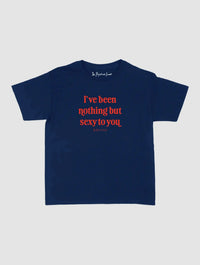 nothing but sexy baby tee - In Print We Trust