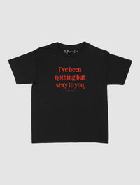 nothing but sexy baby tee