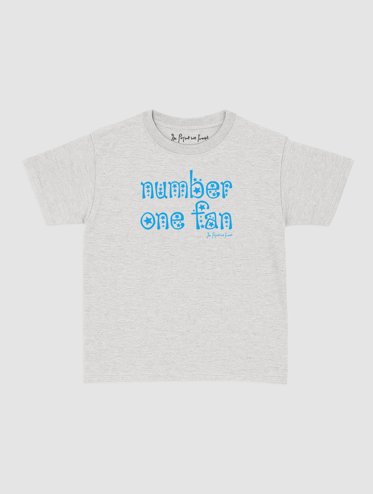 number one fan baby tee - In Print We Trust