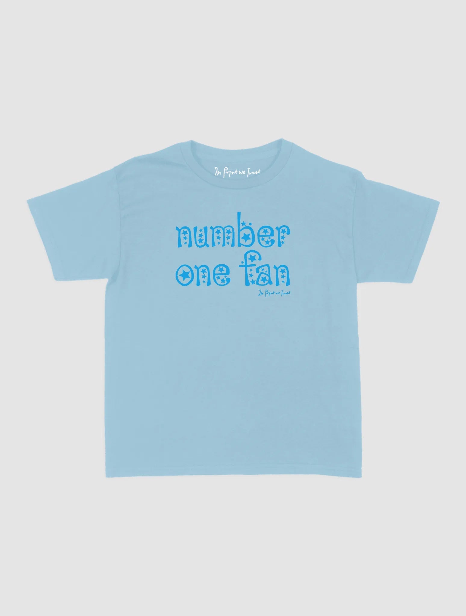 number one fan baby tee - In Print We Trust
