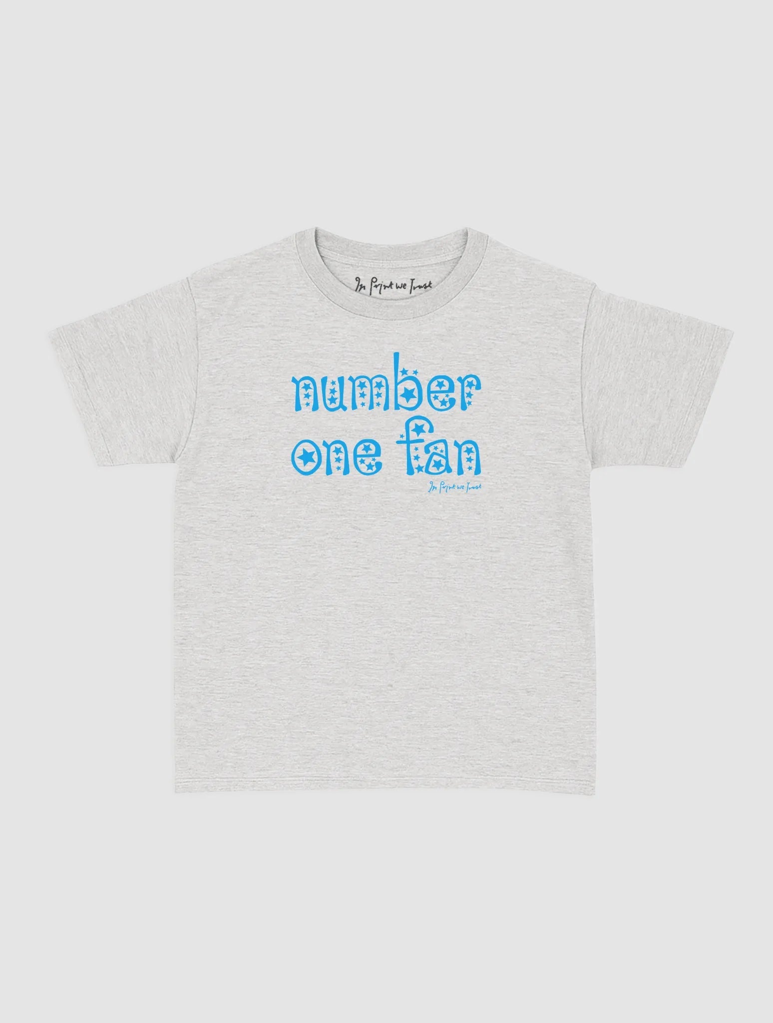 number one fan baby tee - In Print We Trust