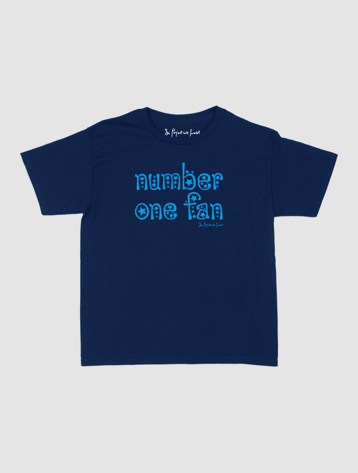 number one fan baby tee - In Print We Trust