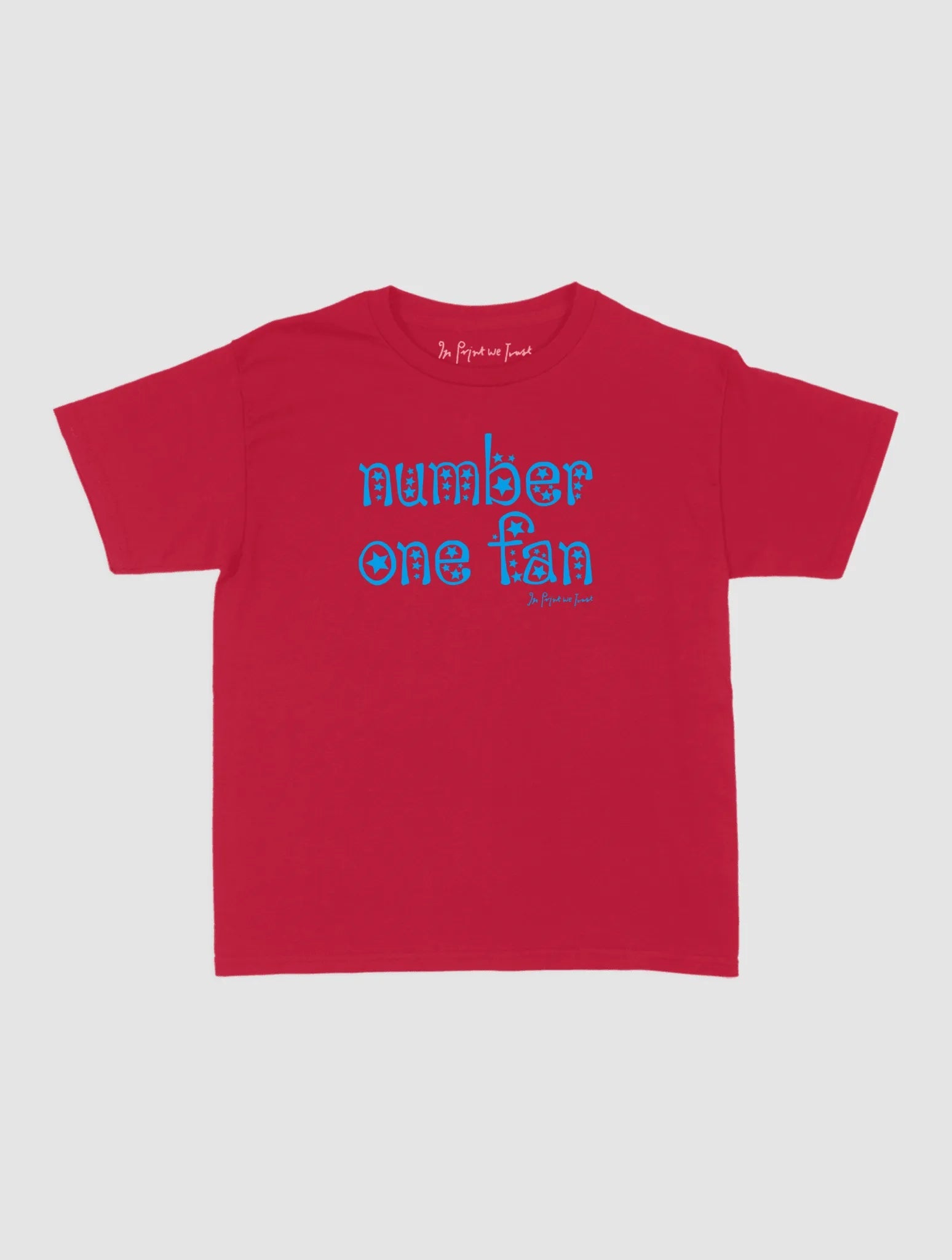 number one fan baby tee - In Print We Trust