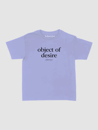 object of desire baby tee - In Print We Trust