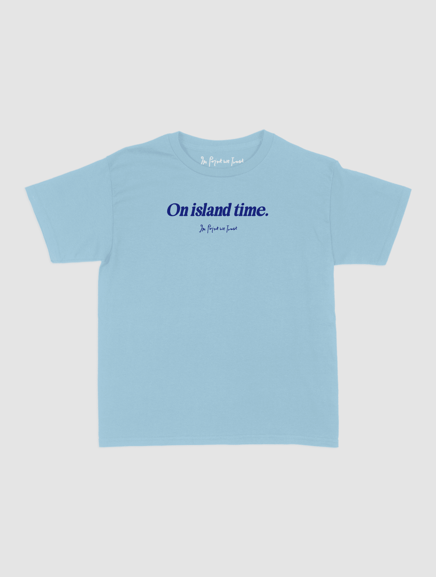 on island time baby tee - In Print We Trust