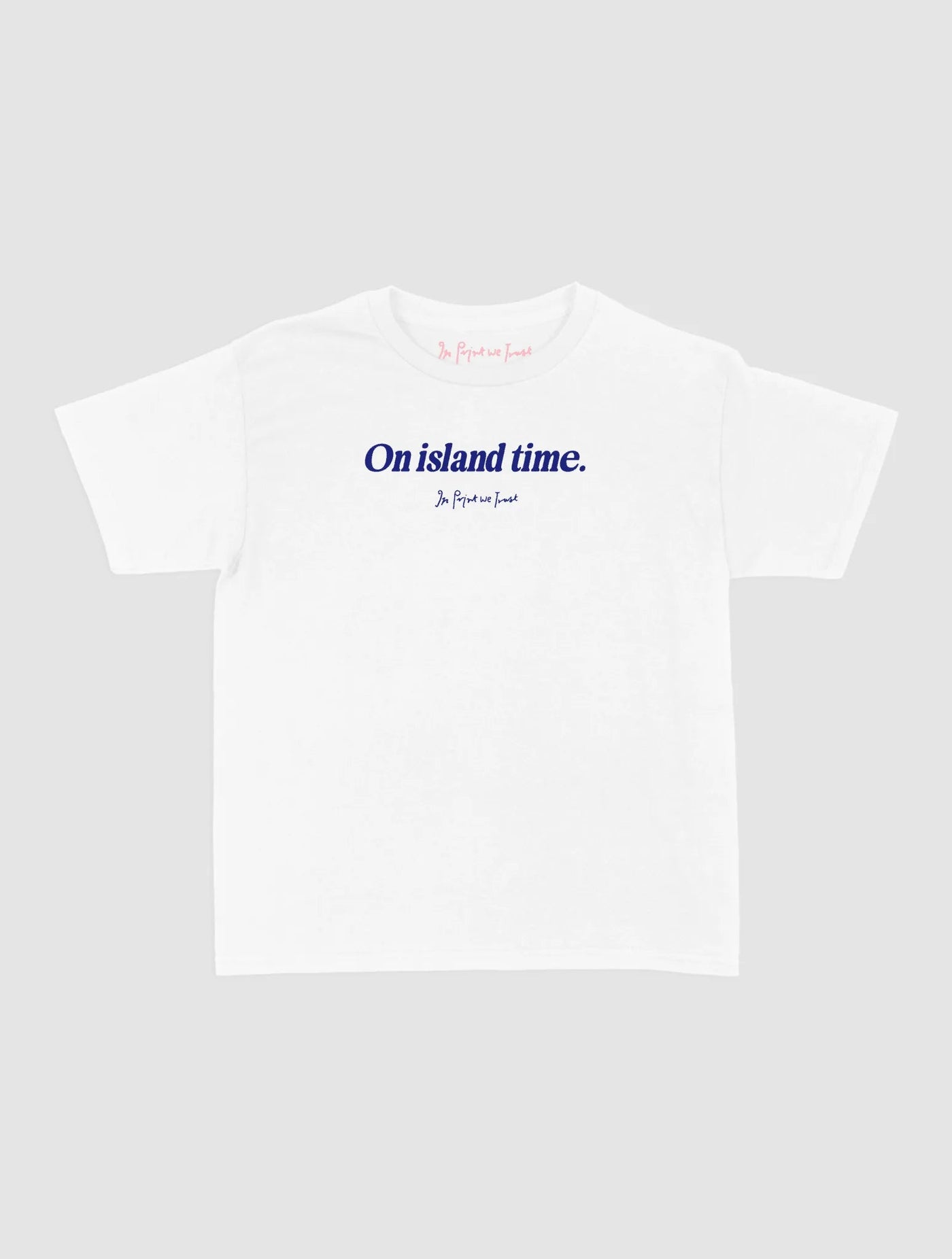 on island time baby tee - In Print We Trust
