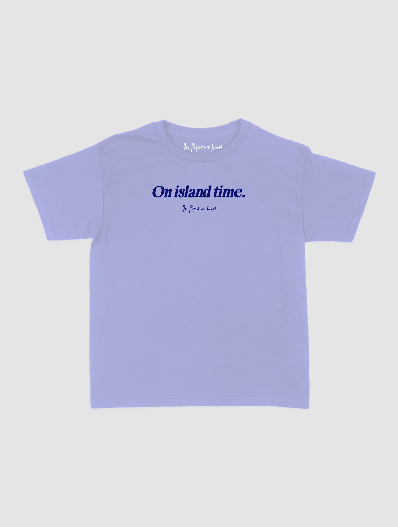 on island time baby tee - In Print We Trust