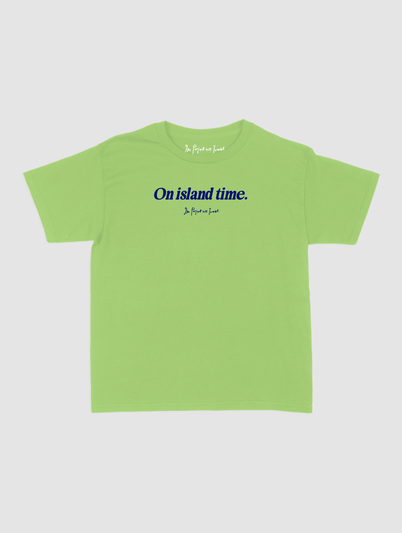 on island time baby tee - In Print We Trust