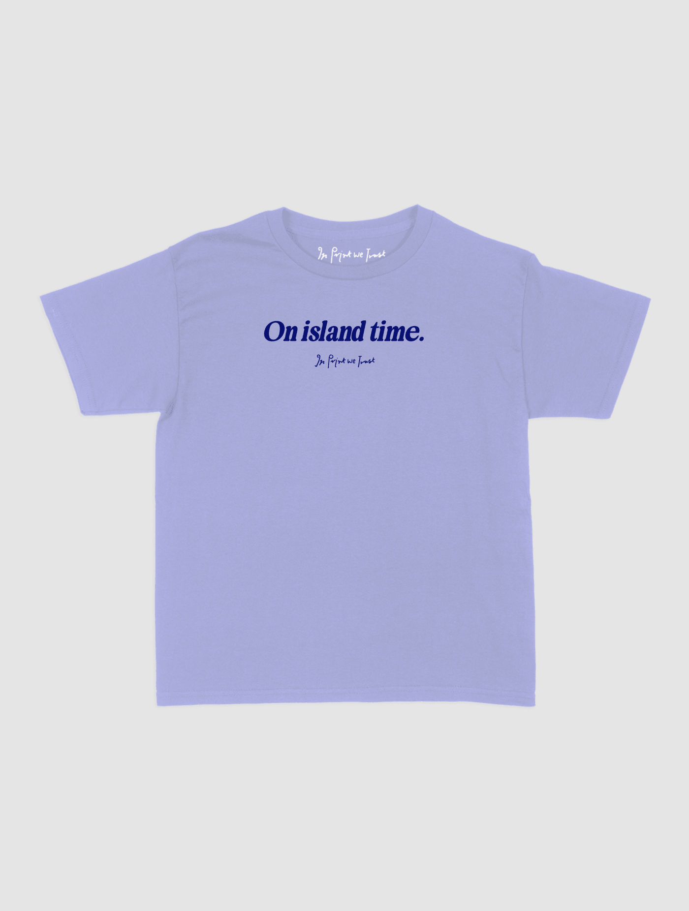 on island time baby tee - In Print We Trust