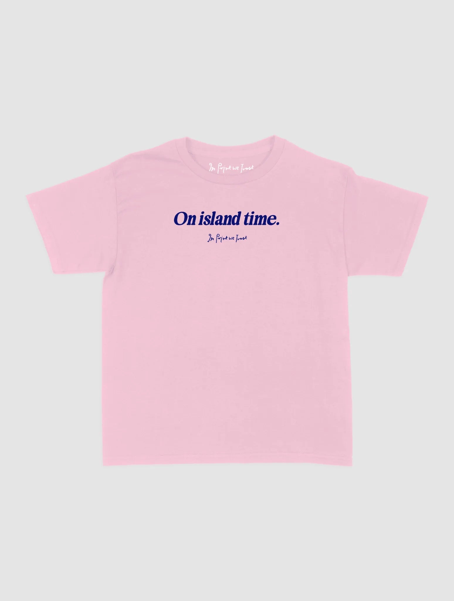 on island time baby tee - In Print We Trust