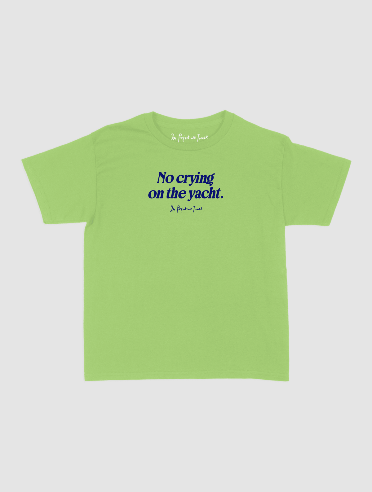 on the yacht baby tee - In Print We Trust