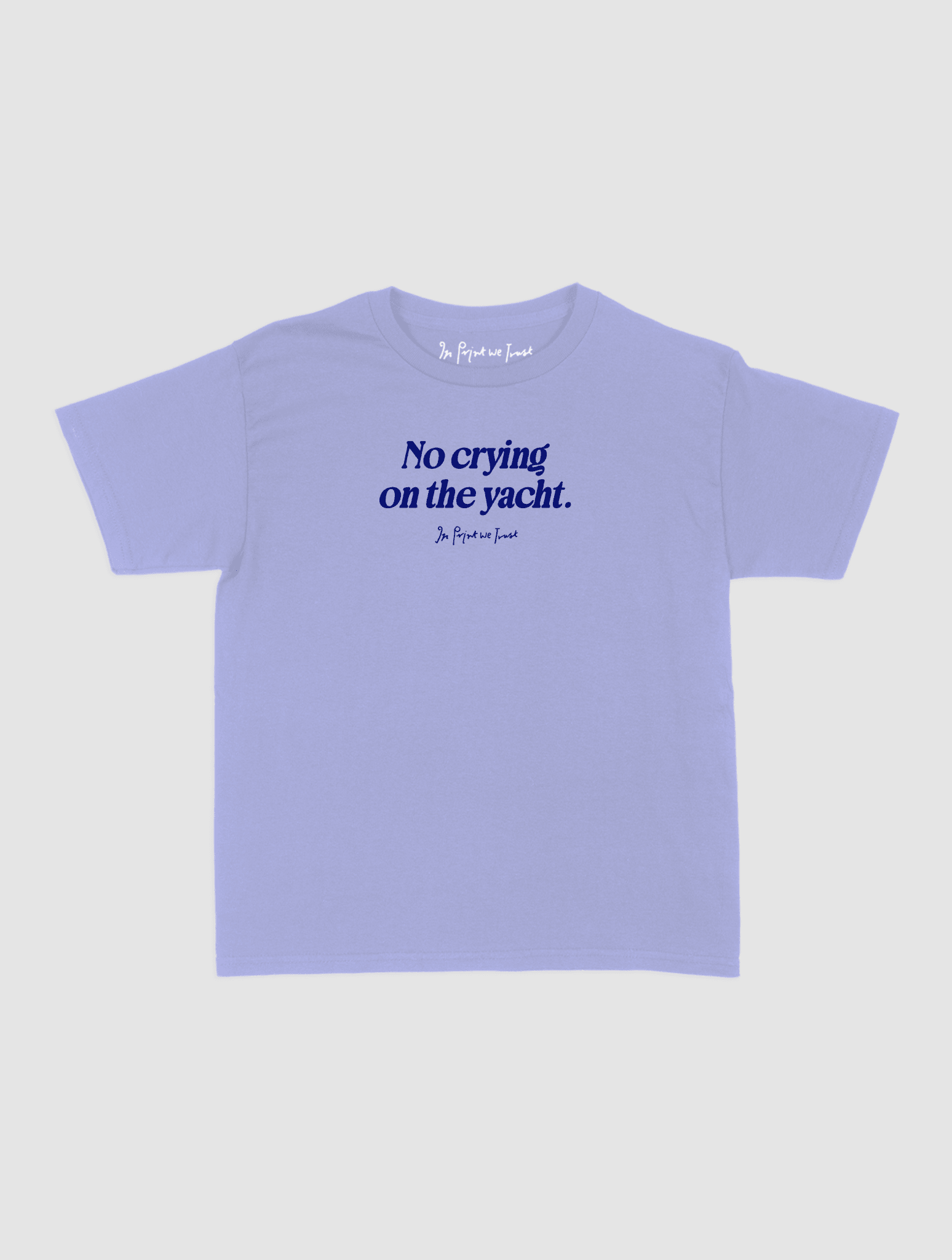 on the yacht baby tee - In Print We Trust