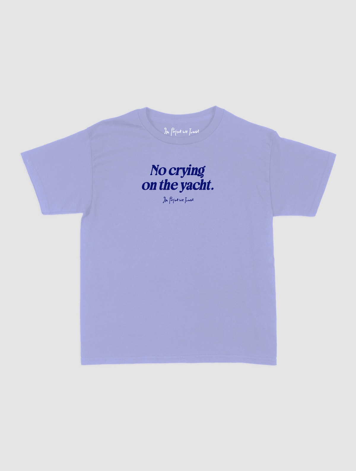 on the yacht baby tee - In Print We Trust