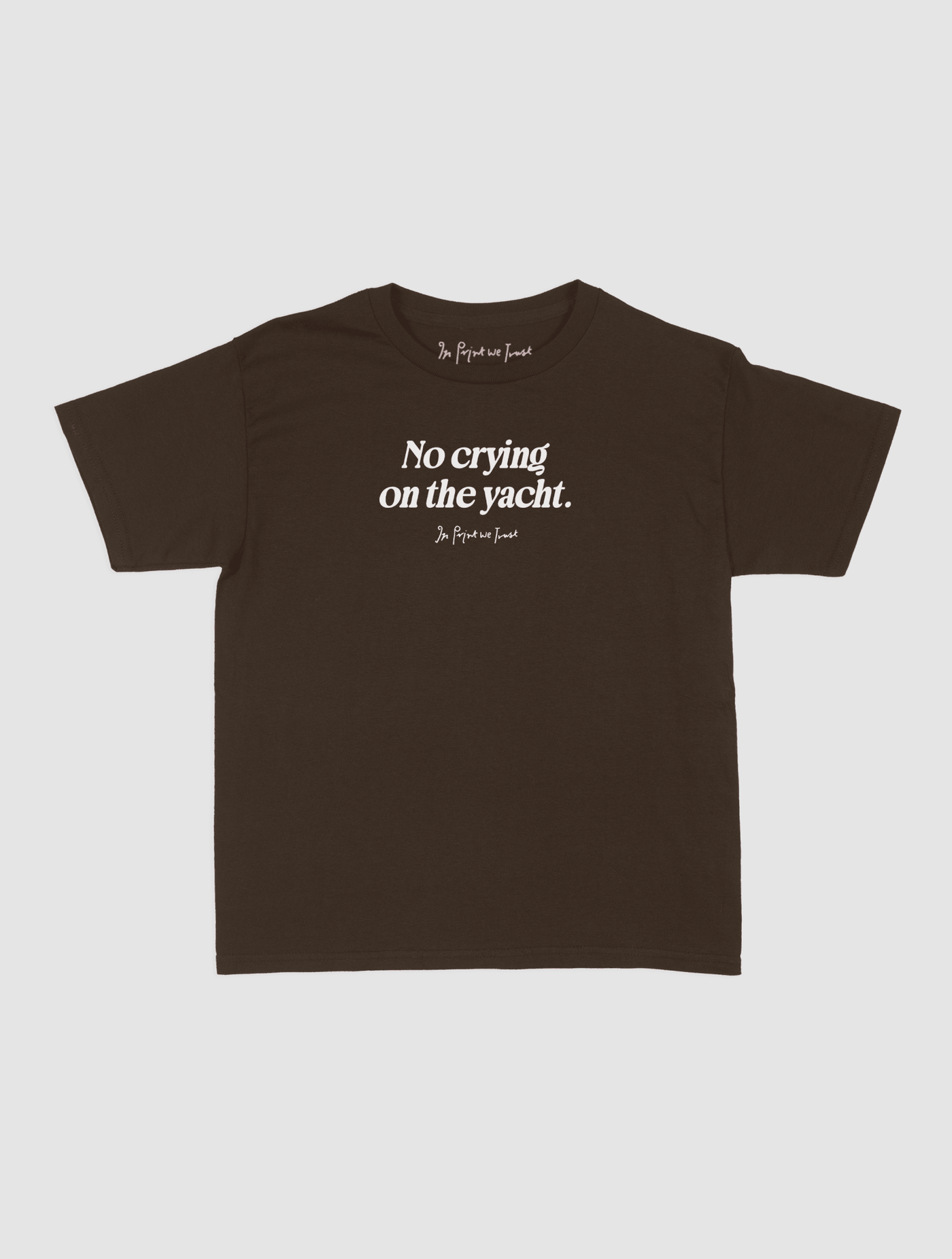 on the yacht baby tee - In Print We Trust