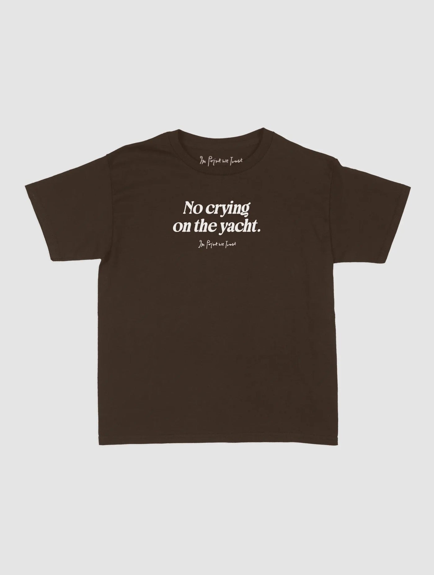 on the yacht baby tee - In Print We Trust