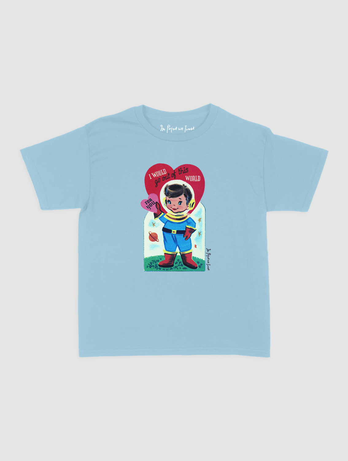 out of this world baby tee - In Print We Trust