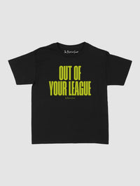 out of your league baby tee - In Print We Trust