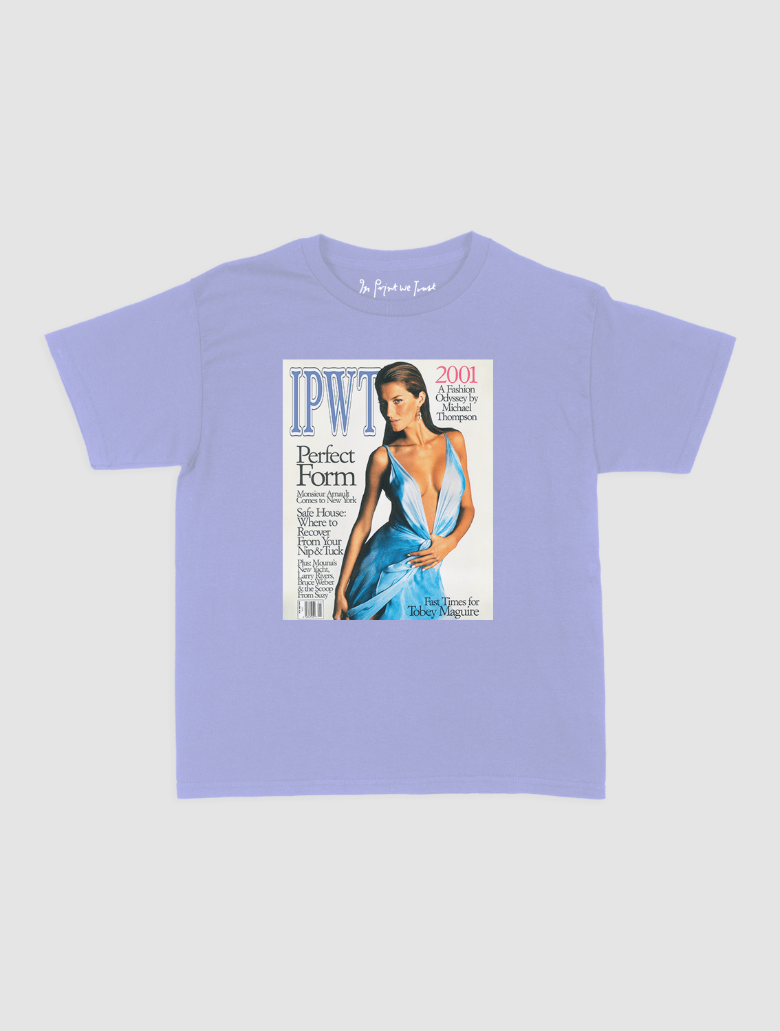 perfect form baby tee - In Print We Trust