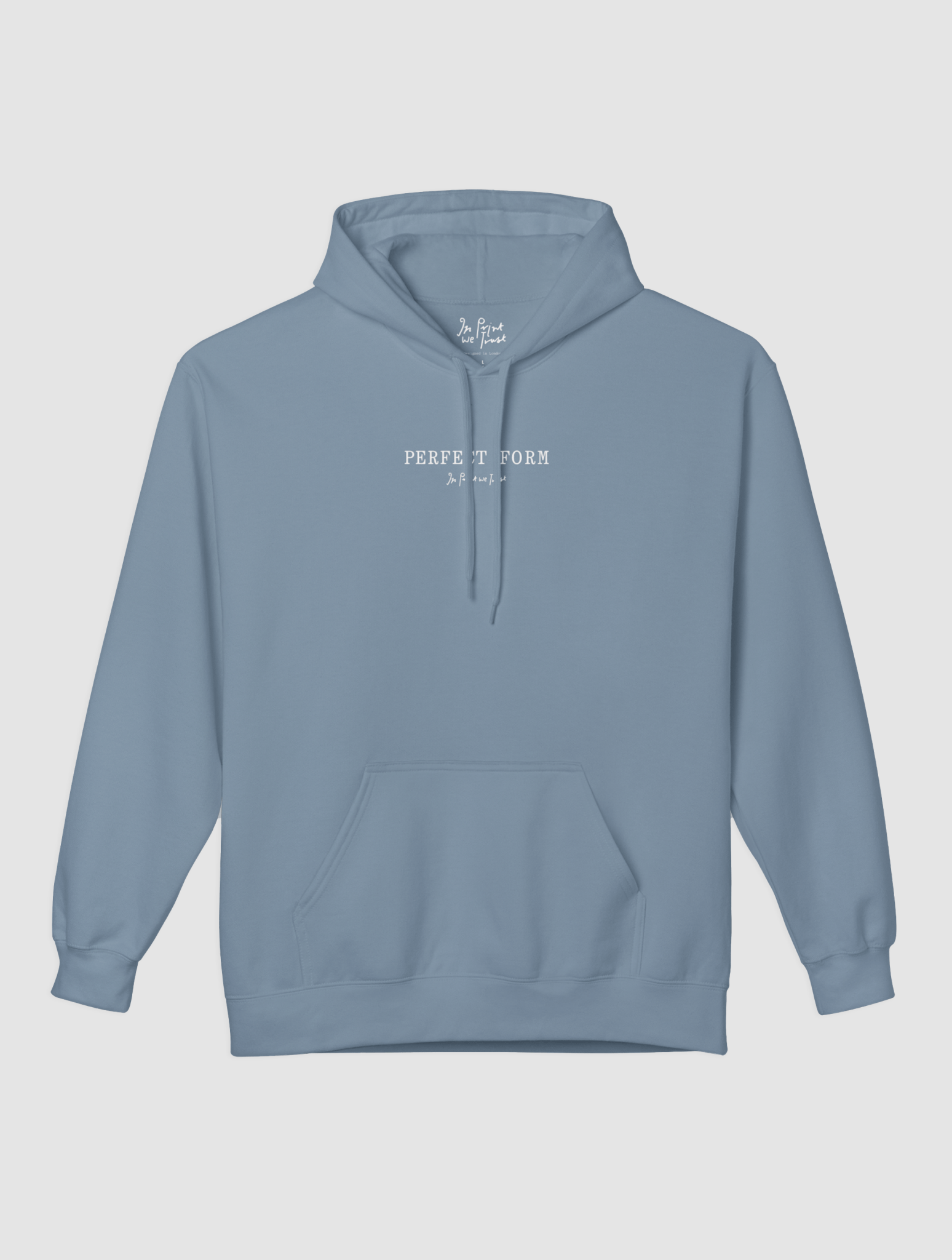 perfect form hoodie - In Print We Trust