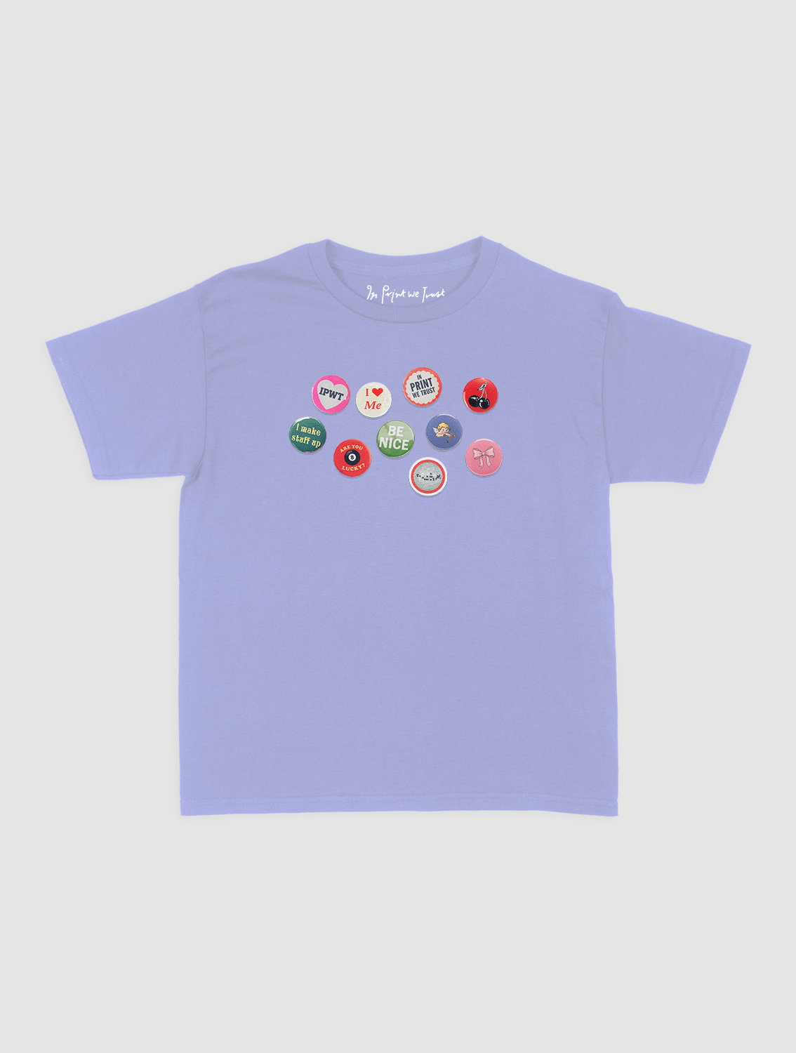 pin badge baby tee - In Print We Trust