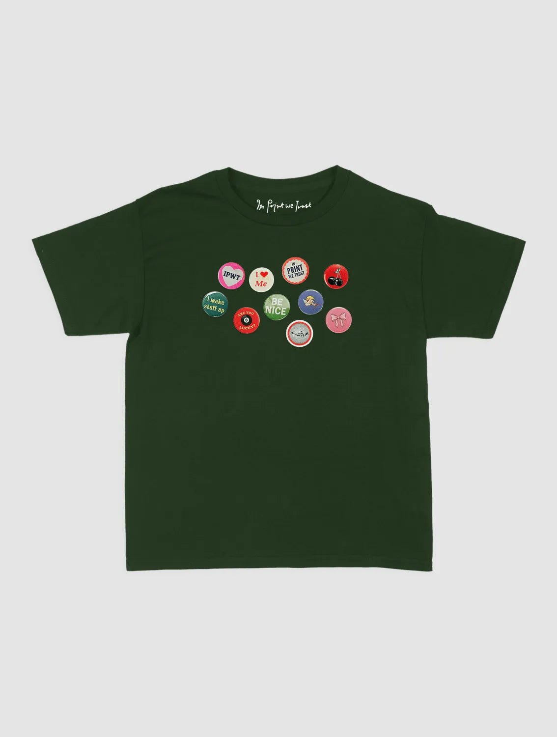 pin badge baby tee - In Print We Trust