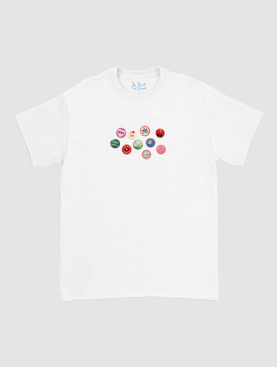 pin badge classic tee - In Print We Trust