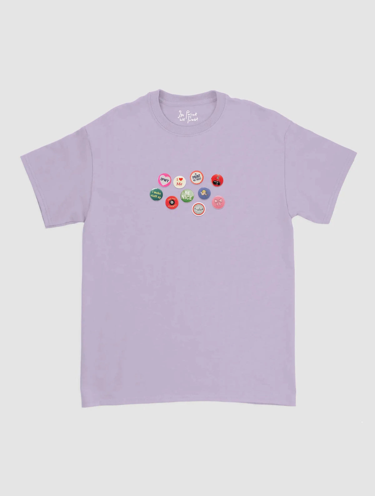 pin badge classic tee - In Print We Trust