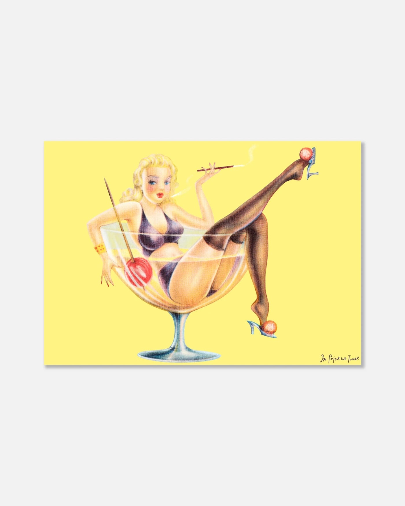 pin-up poster print - In Print We Trust