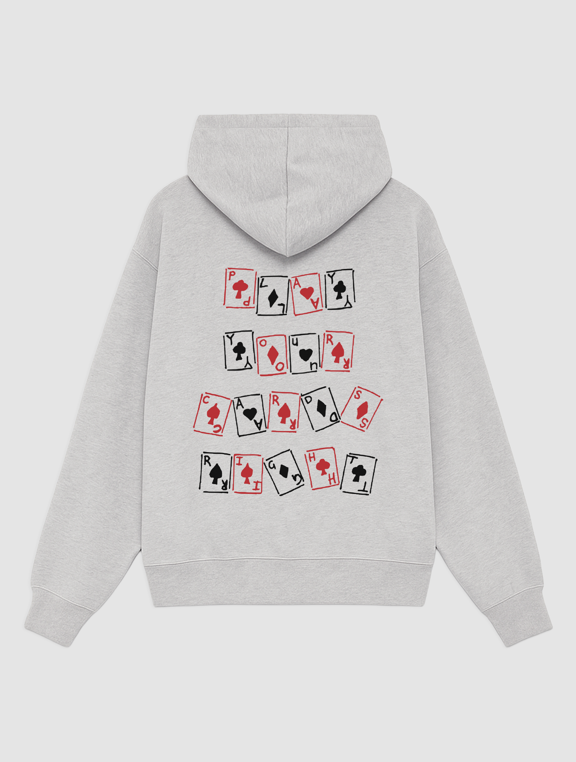 play your cards right grey hoodie