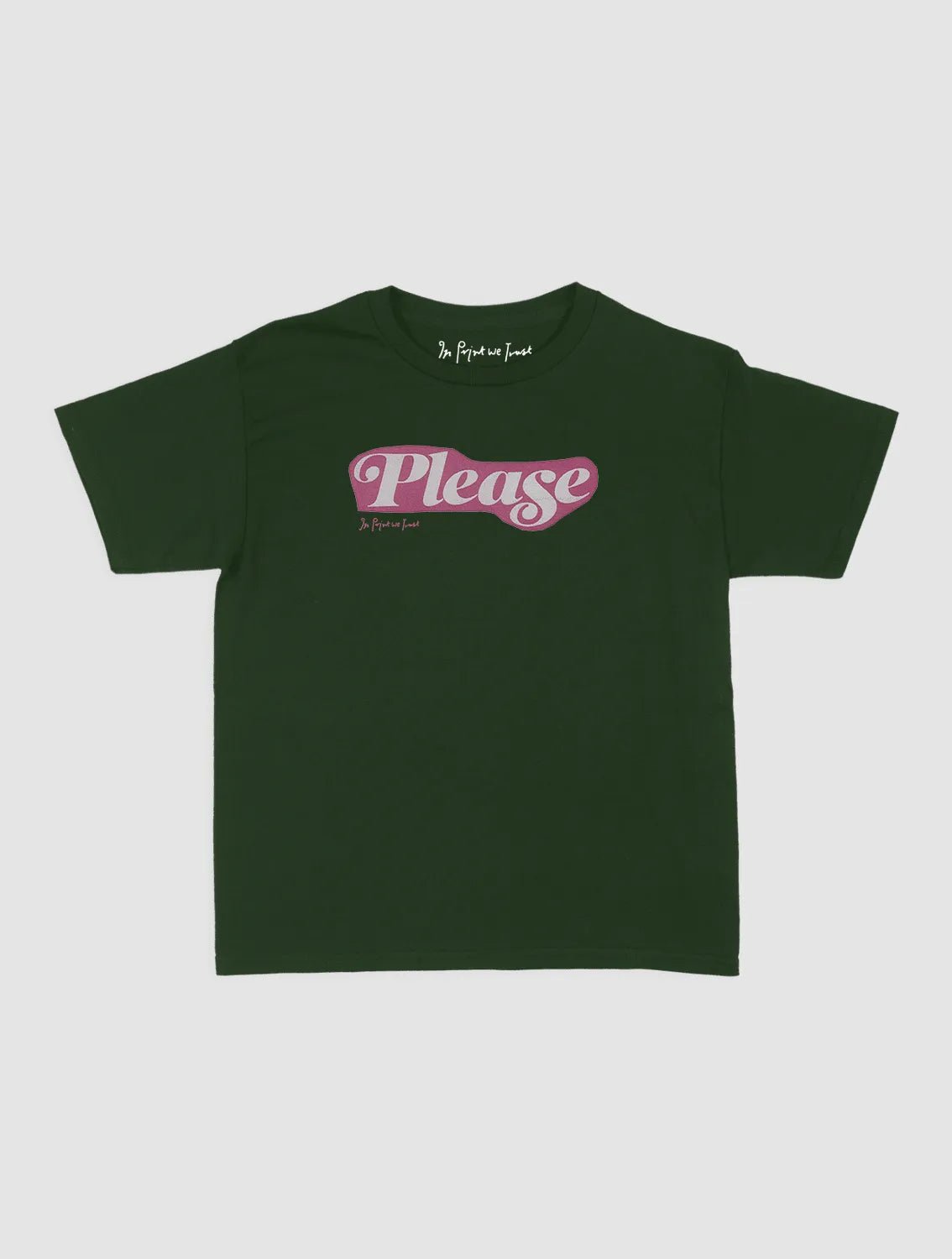 please baby tee - In Print We Trust