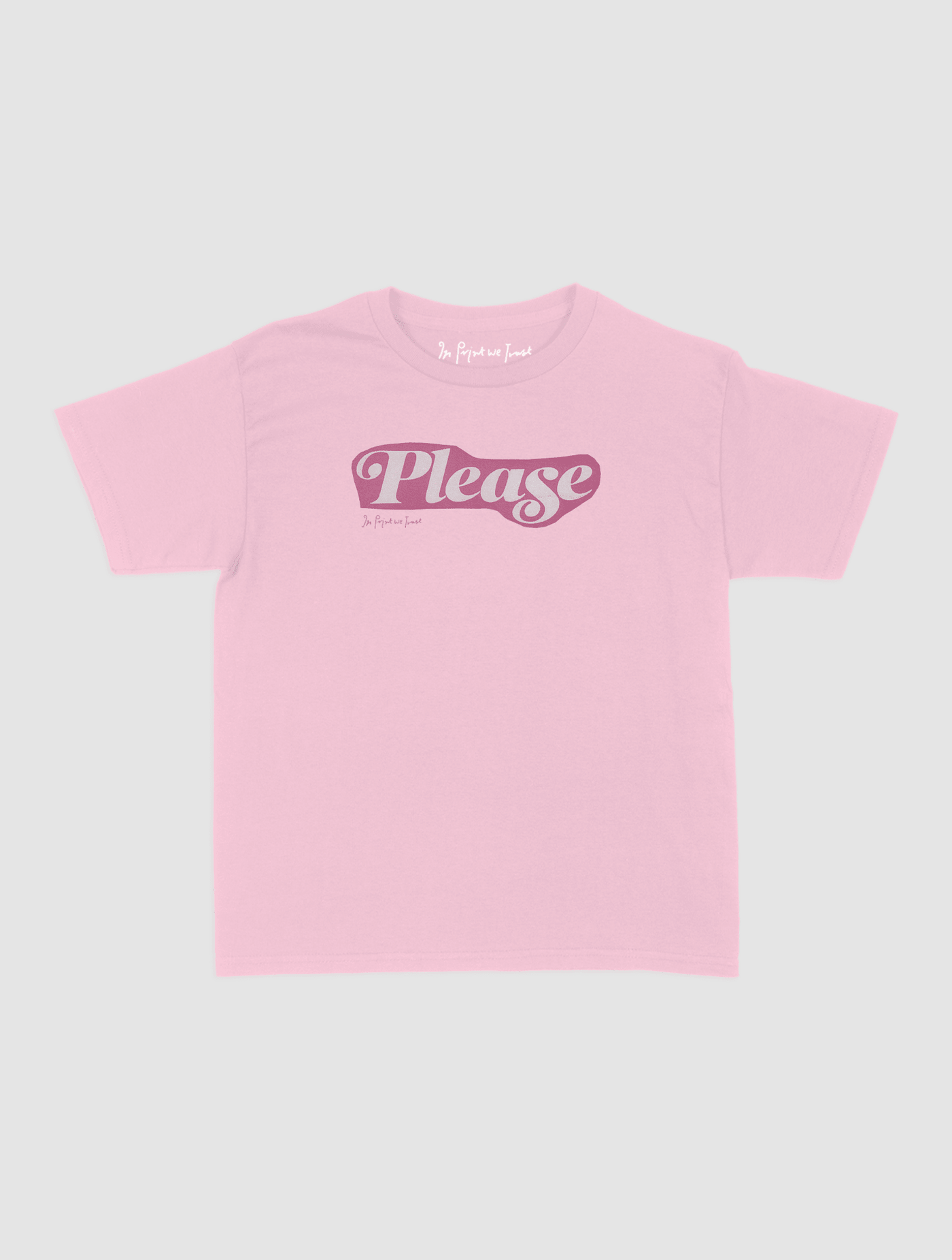please baby tee - In Print We Trust