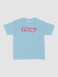 please baby tee - In Print We Trust