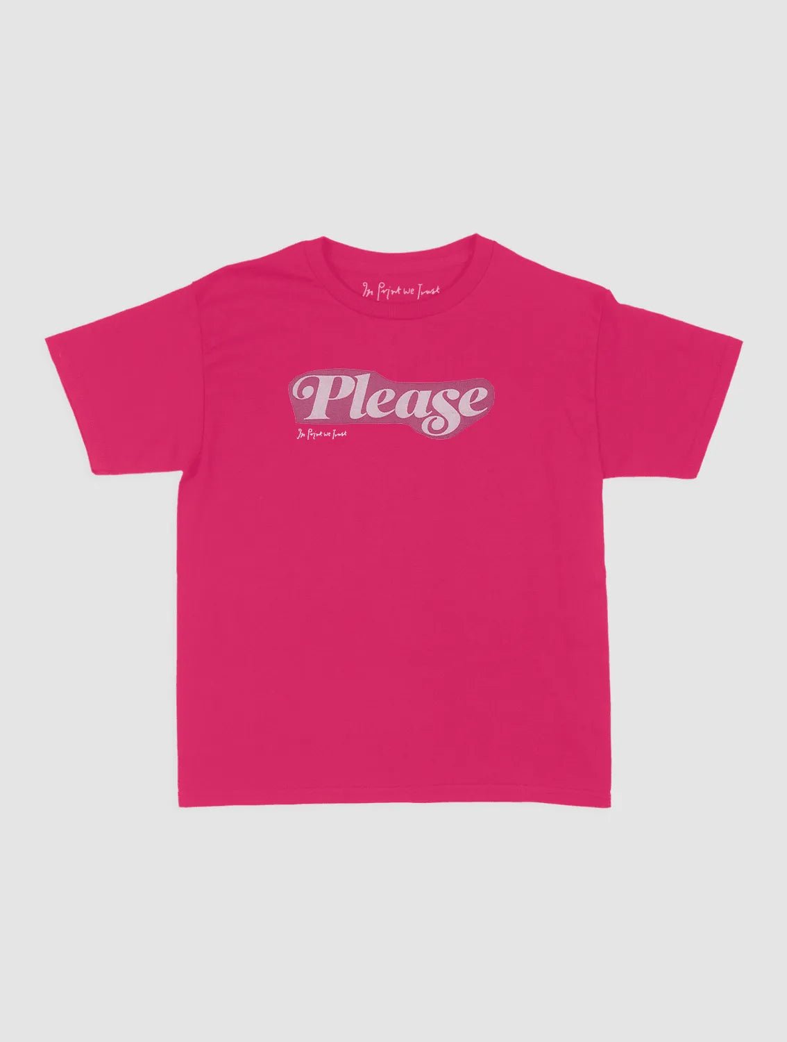 please baby tee - In Print We Trust