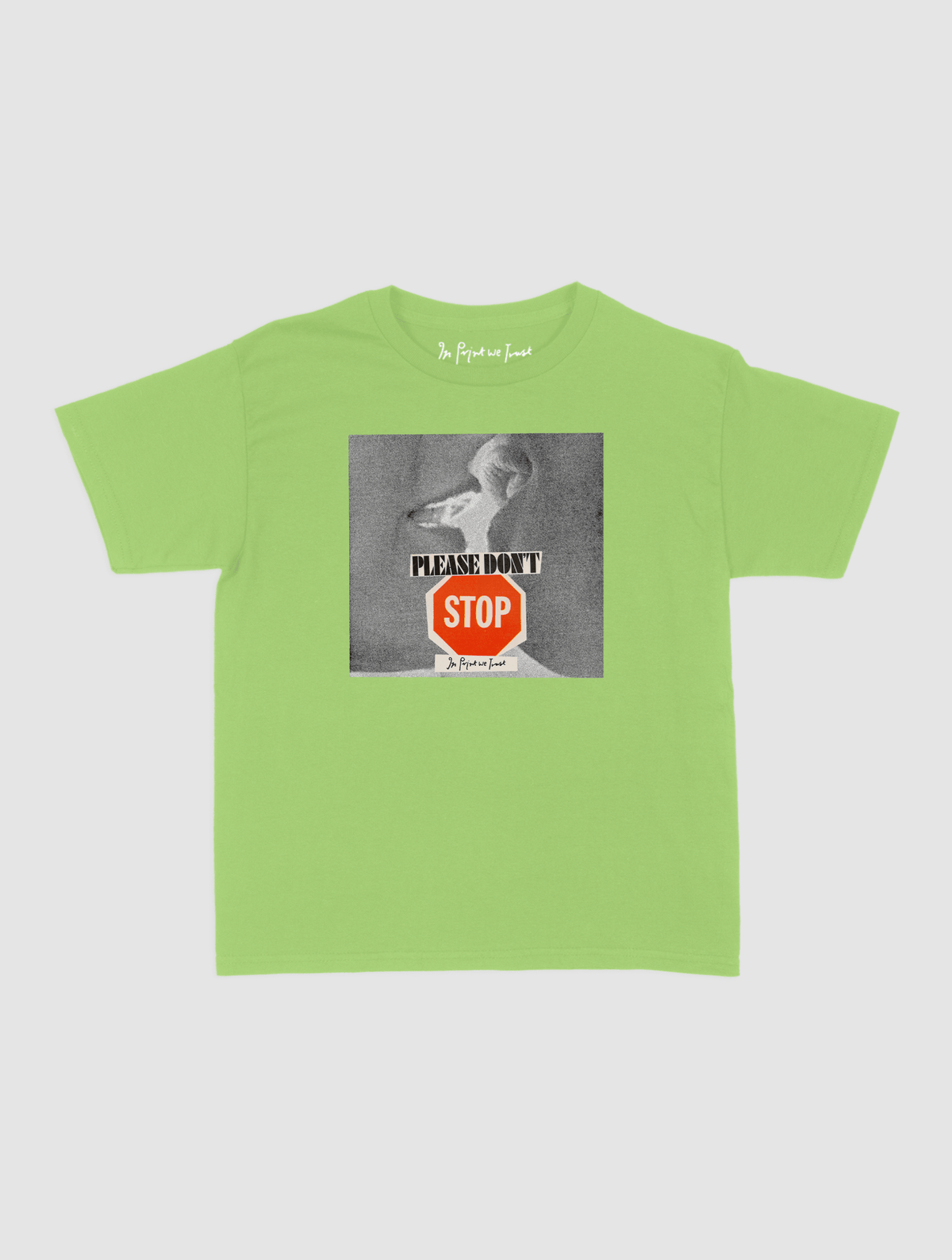 please don't stop baby tee - In Print We Trust