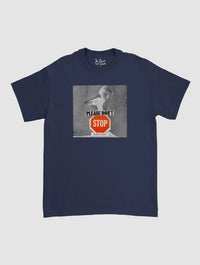 please don't stop classic tee - In Print We Trust