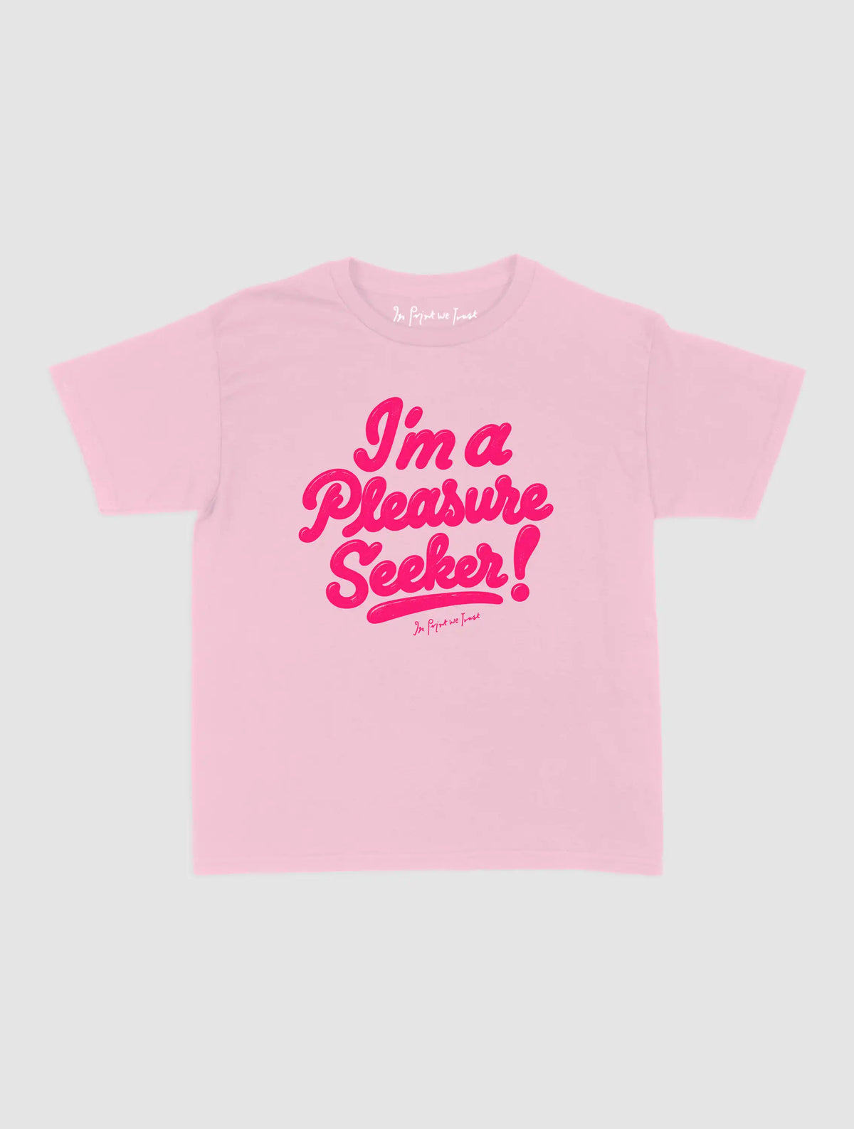 pleasure seeker baby tee