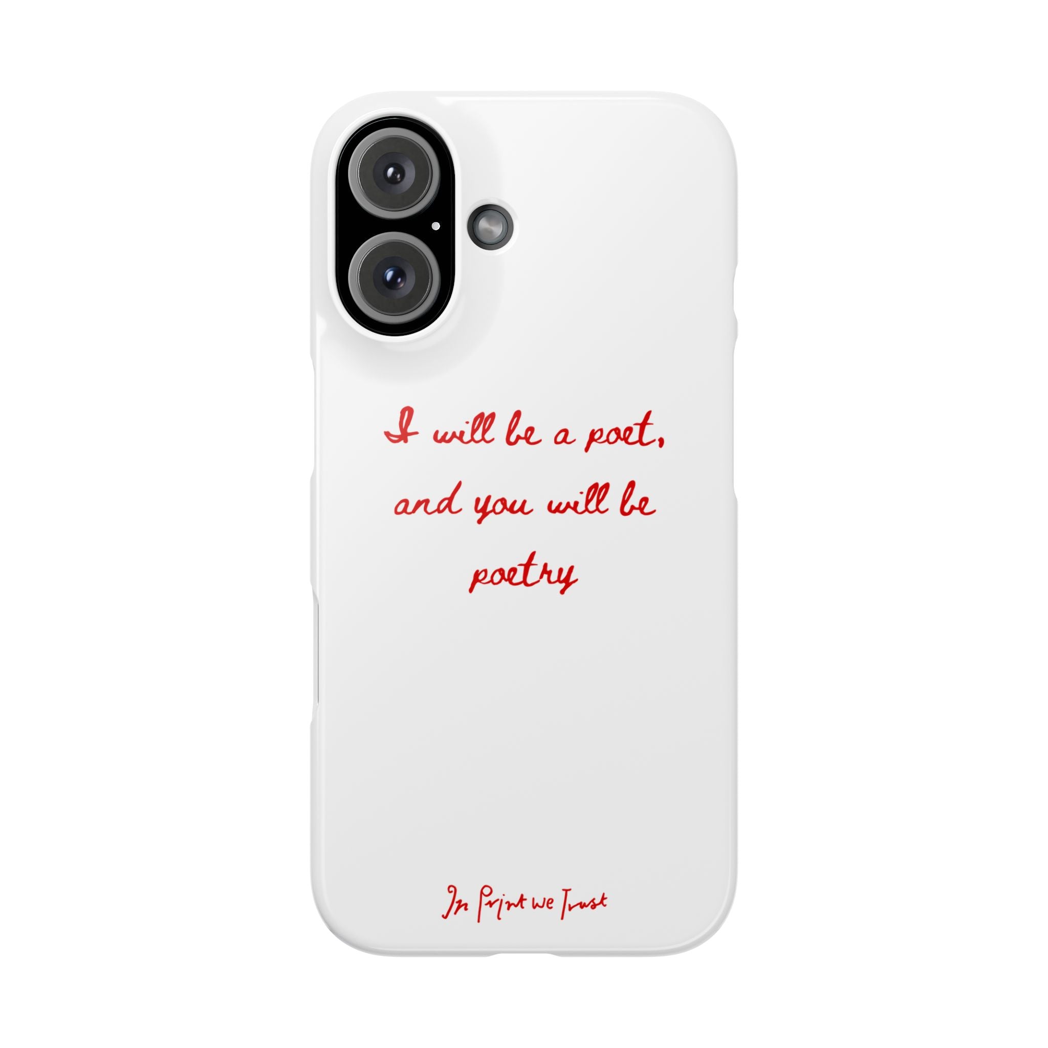 poetry iPhone case - In Print We Trust